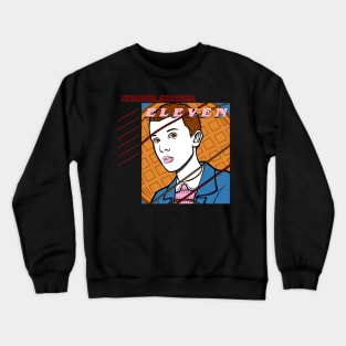 Her Name Is Eleven Crewneck Sweatshirt